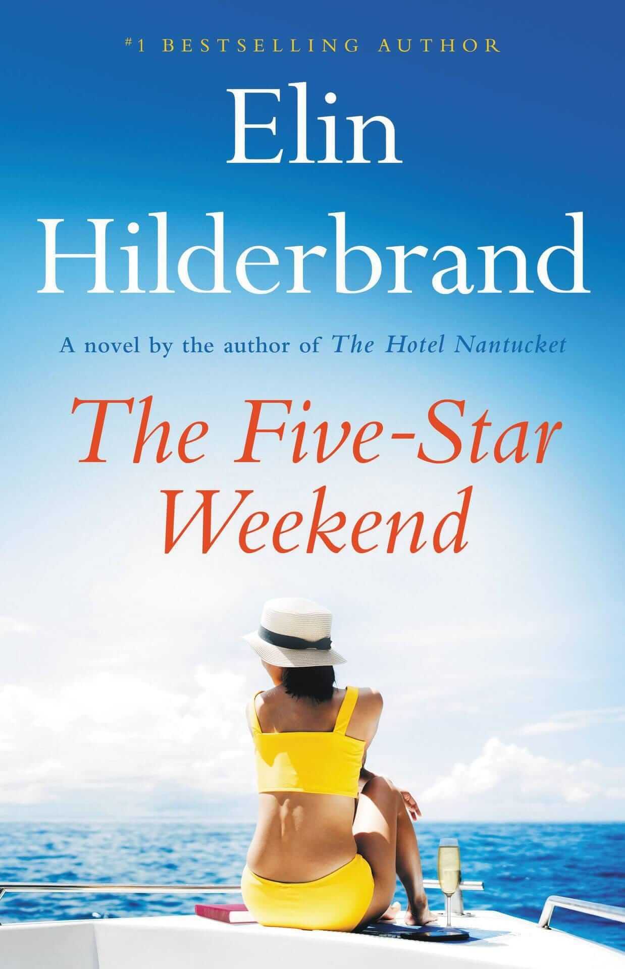 Hachette Books The Five-Star Weekend hardcover by Elin Hilderbrand