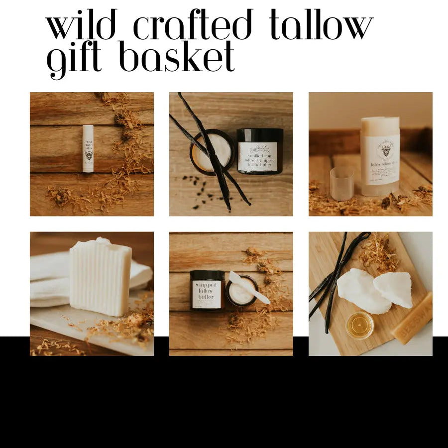 Collage of wild crafted tallow products on a wooden surface with 'wild crafted tallow gift basket' text.