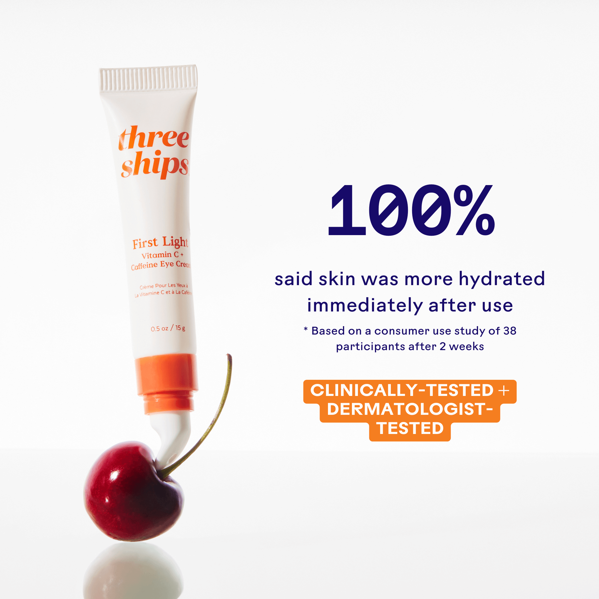 First Light Vitamin C + Caffeine Eye Cream by Three Ships in a tube, showing hydration results and testing claims.