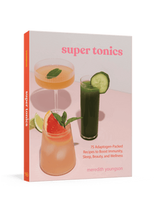 Super Tonics Cookbook