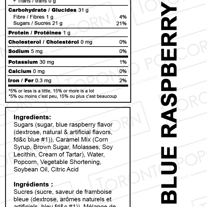 Nutrition facts label and ingredients list for Toronto Popcorn Company Blue Raspberry popcorn.