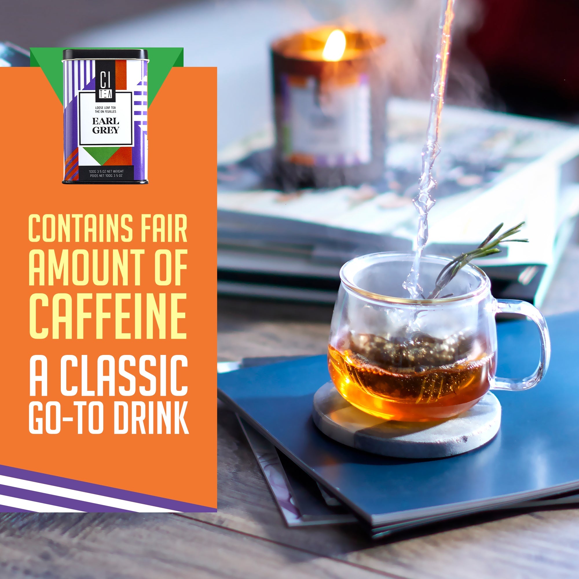 Glass mug with tea being poured, Earl Grey tea packaging, and text about caffeine content on an orange background.