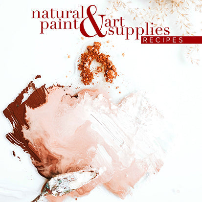 Book cover with paint splashes and text about natural paint and art supplies recipes.