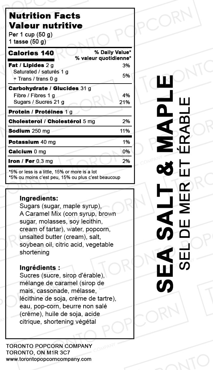 Nutrition facts label for Toronto Popcorn Company's Sea Salt & Maple popcorn.