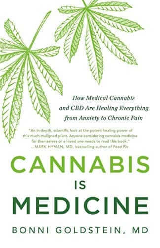 Hachette Books Cannabis is Medicine softcover by Bonni Goldstein, MD