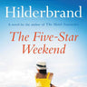 Hachette Books The Five-Star Weekend hardcover by Elin Hilderbrand