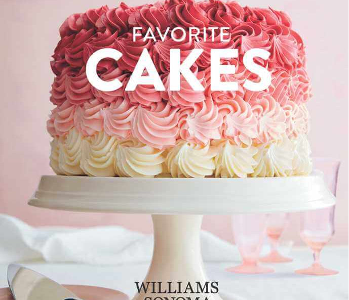 Simon & Schuster Favorite Cakes by Williams Sonoma Test Kitchen