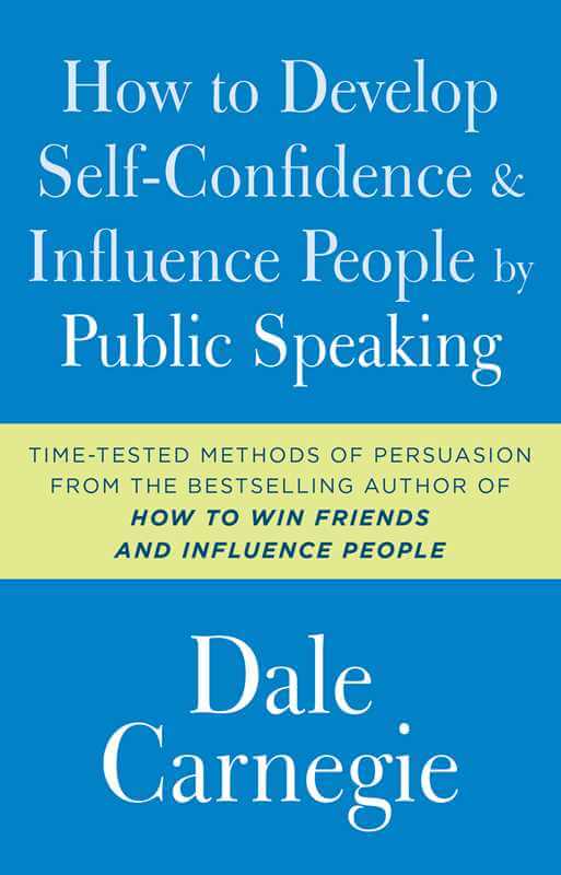 Simon & Schuster How to Develop Self-Confidence and Influence People by Public Speaking by Dale Carnegie