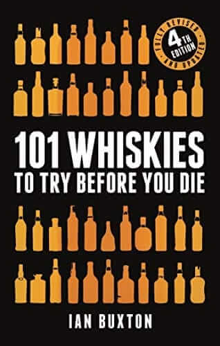 Hachette Books 101 Whiskies to try Before you Die,: 5th Edition Hardcover by Ian Buxton
