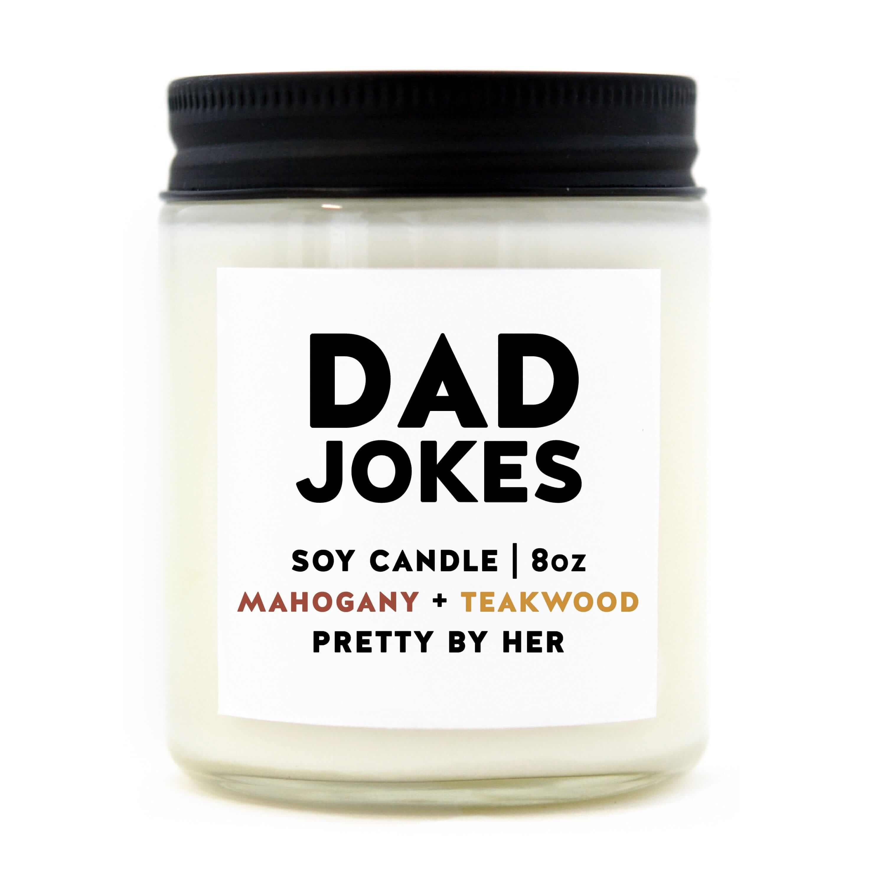 PRETTY BY HER Candles PRETTY BY HER, DAD JOKES, Soy Candle, made in Canada