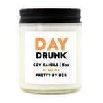 PRETTY BY HER Candles PRETTY BY HER, DAY DRUNK, Soy Candle, made in Canada